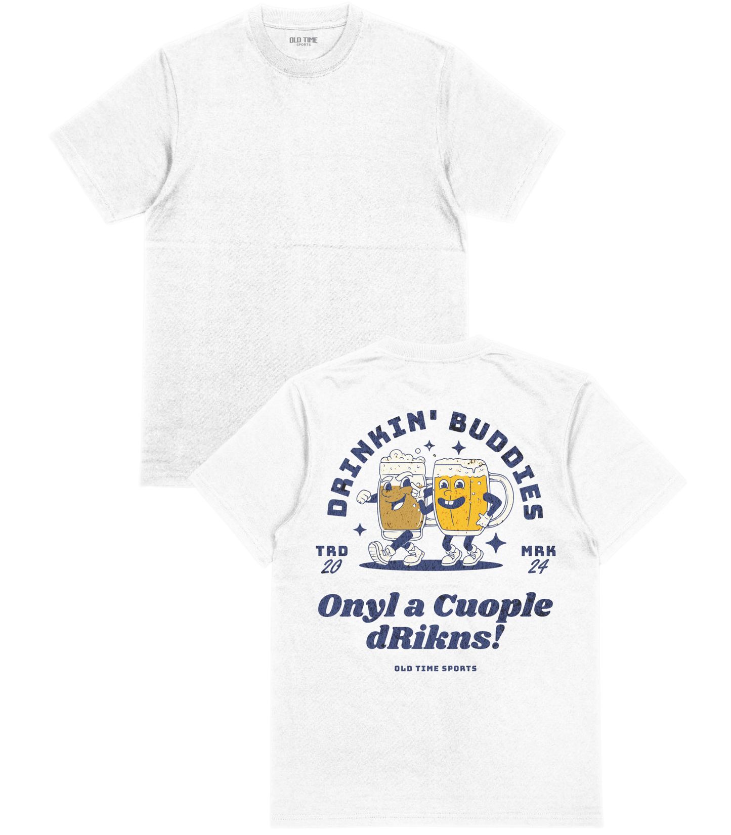 Onyl A Cuople T-Shirt - Old Time Sports