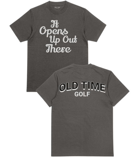 Opens Up Out There T-Shirt - Old Time Sports