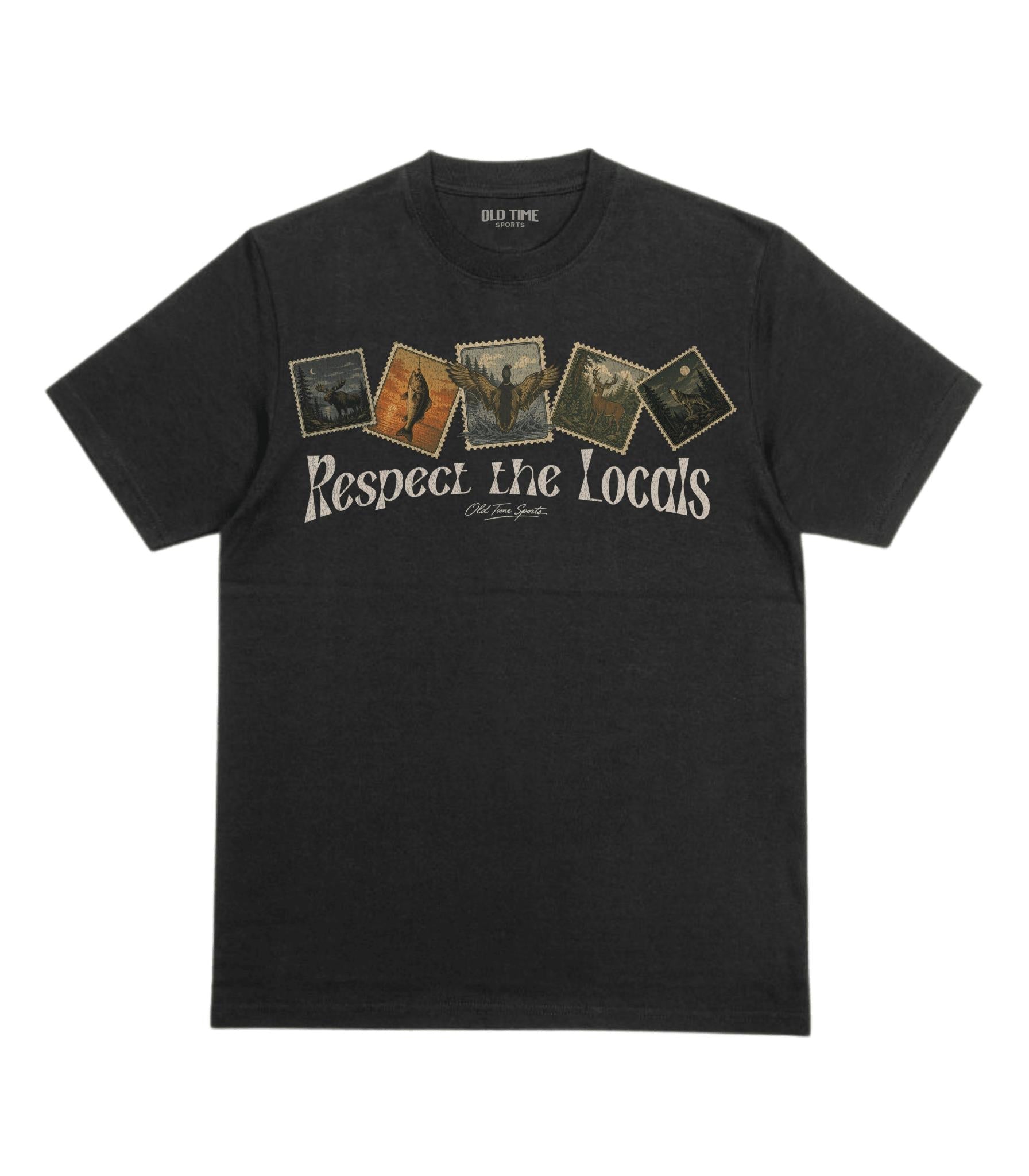 Respect the Locals T-Shirt - Old Time Sports