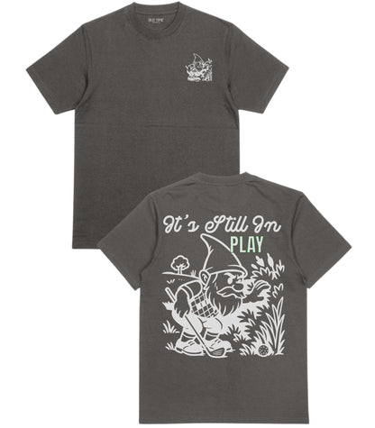 Still In Play T-Shirt