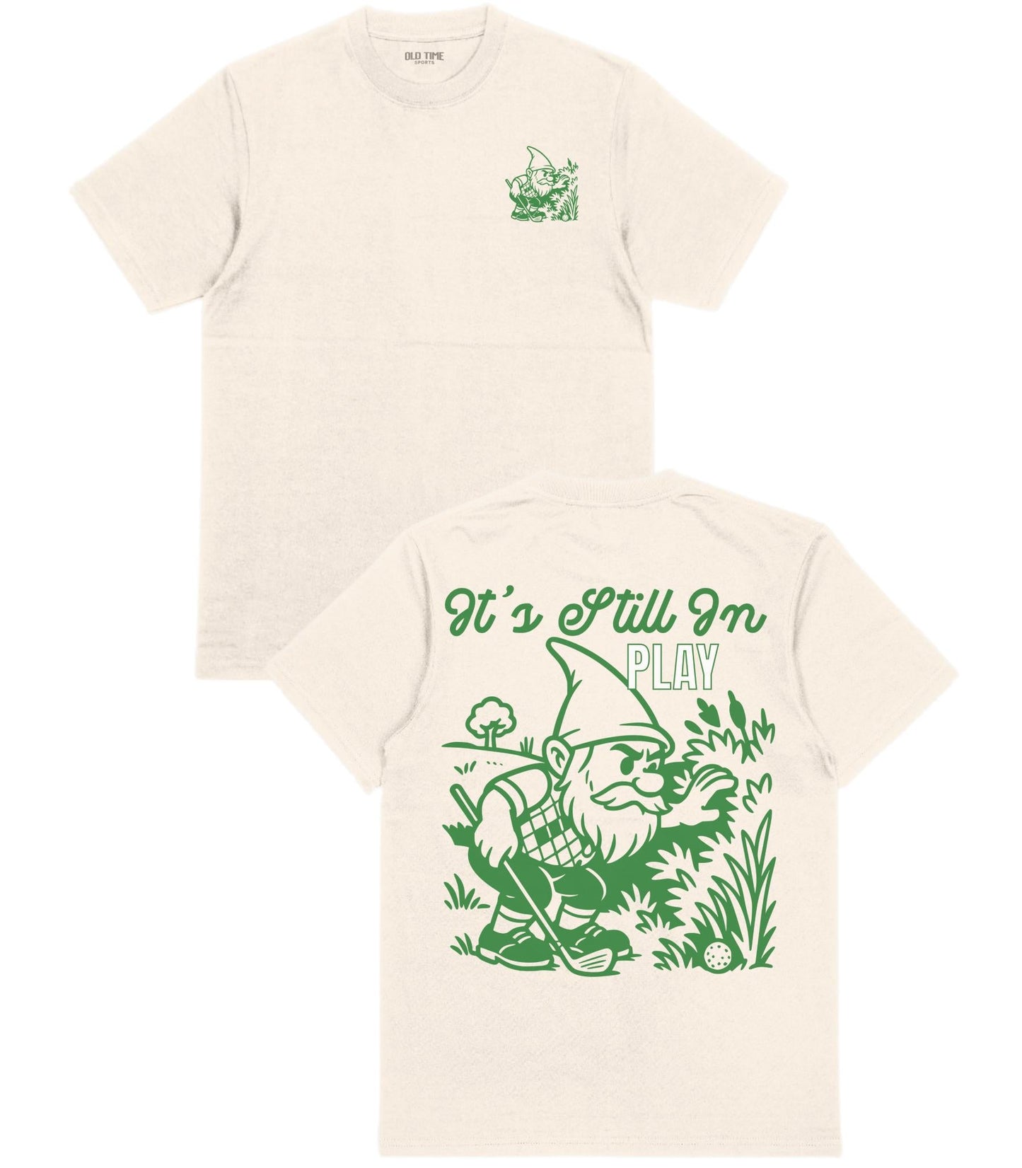 Still In Play T-Shirt