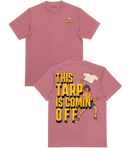 Tarps Off T-Shirt - Old Time Sports