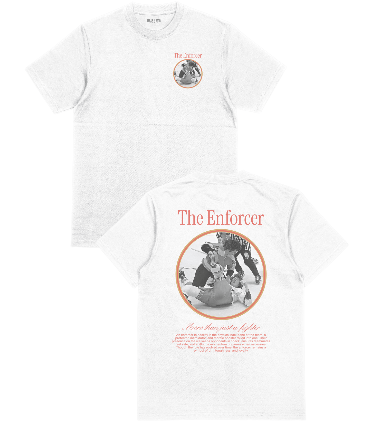 The Enforcer T-Shirt - Old Time Sports