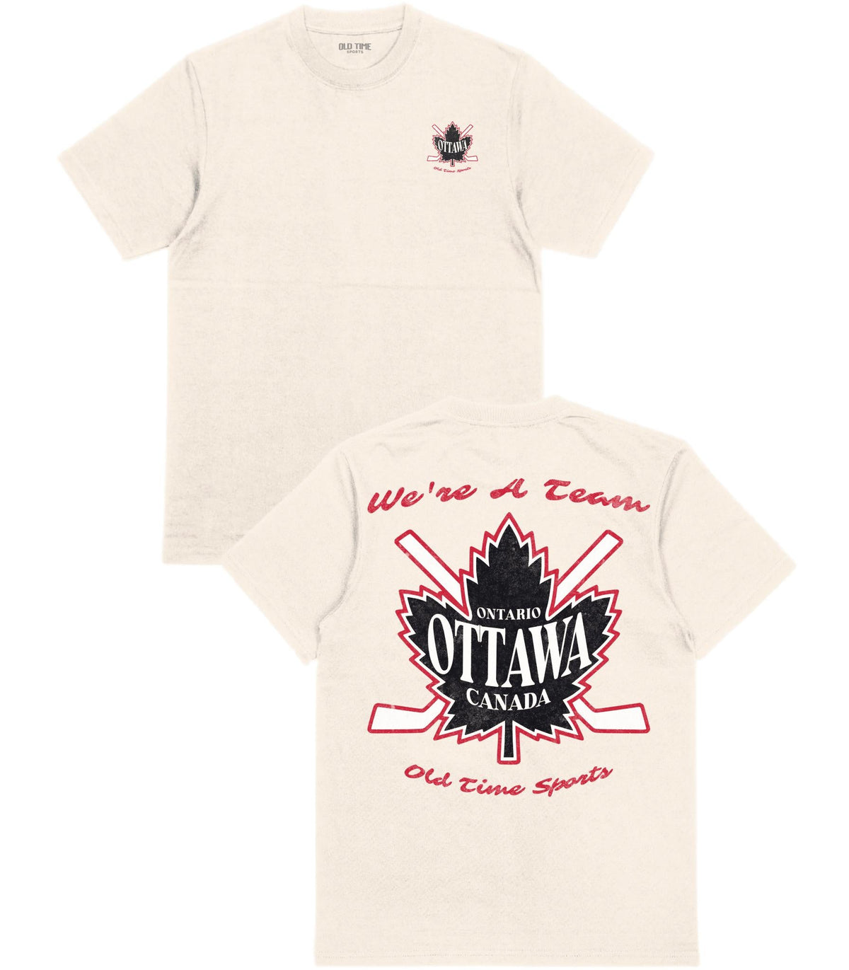 We're A Team T-Shirt - Old Time Sports