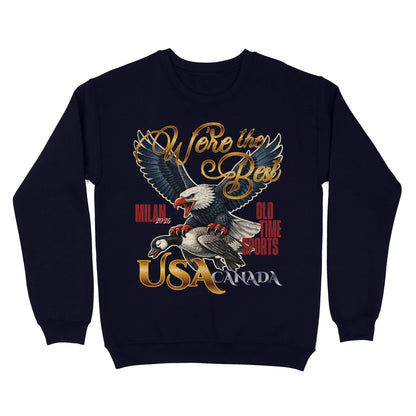 We're The Best Basic Crewneck - Old Time Sports