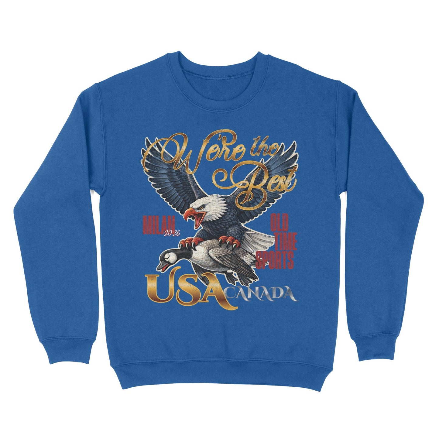 We're The Best Basic Crewneck - Old Time Sports