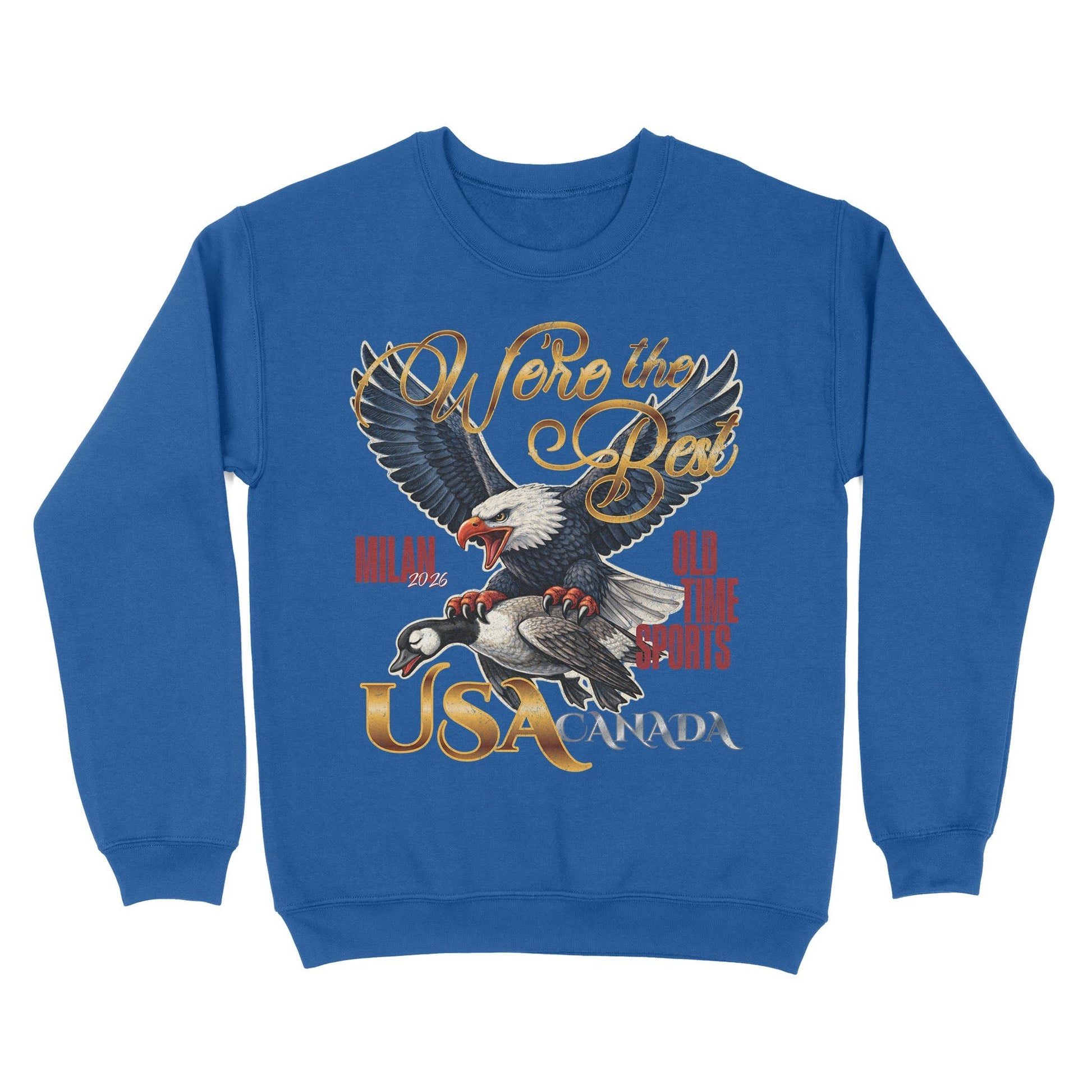 We're The Best Basic Crewneck - Old Time Sports