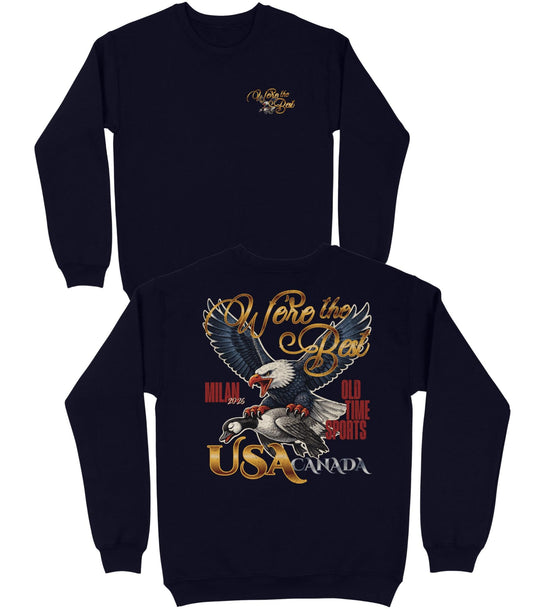 We're The Best Basic Crewneck v2 - Old Time Sports