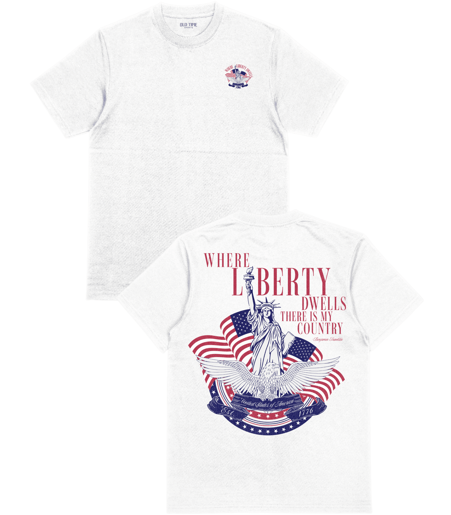 Where Liberty Dwells T-Shirt - Old Time Sports