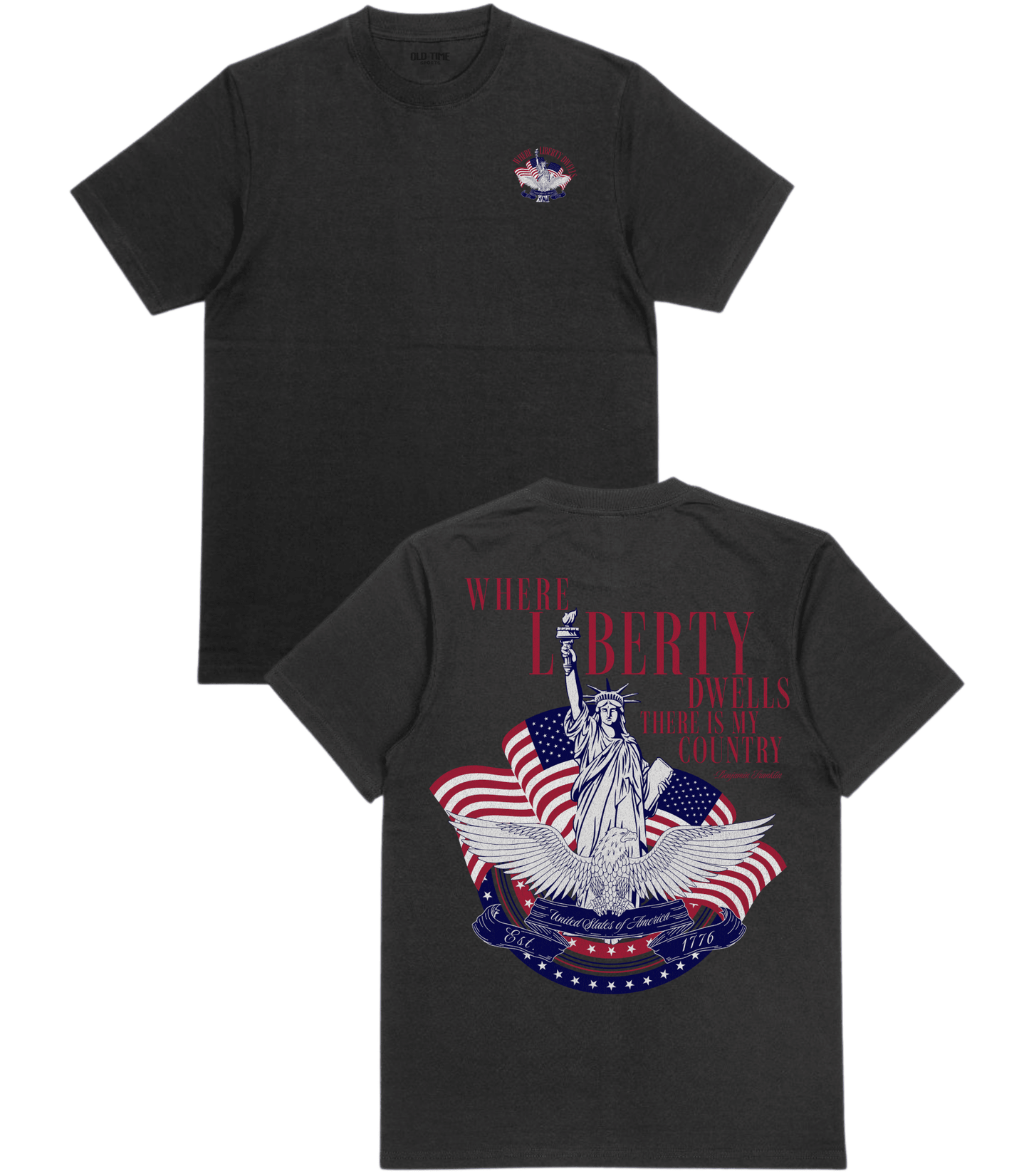 Where Liberty Dwells T-Shirt - Old Time Sports