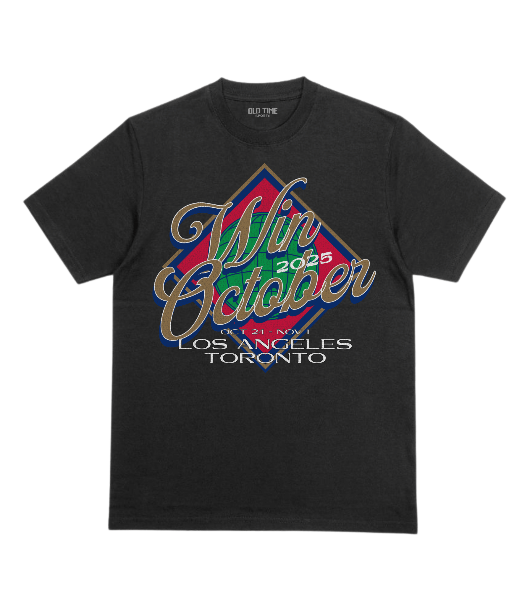 Win October T-Shirt - Old Time Sports