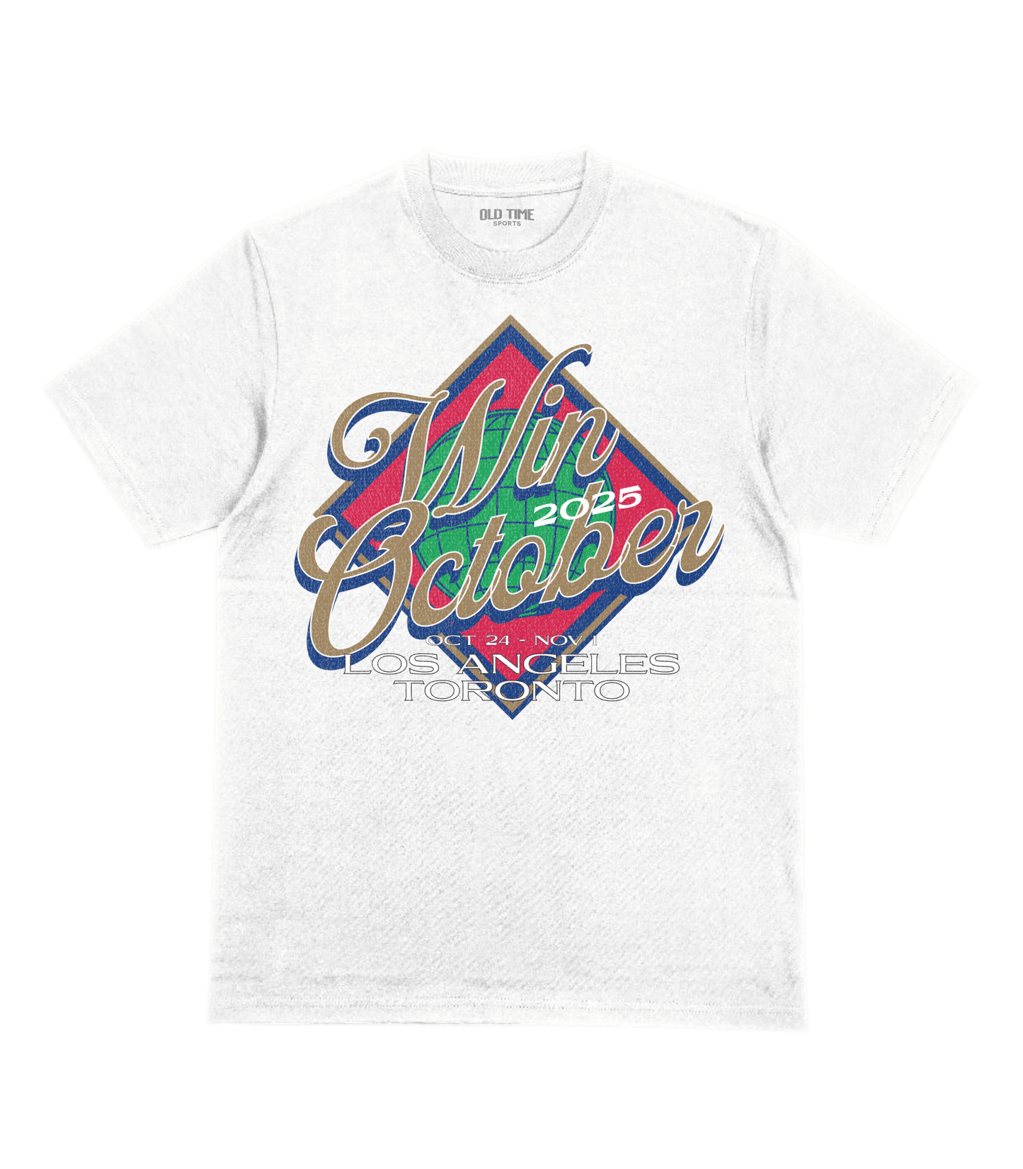 Win October T-Shirt - Old Time Sports